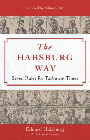 The Habsburg Way