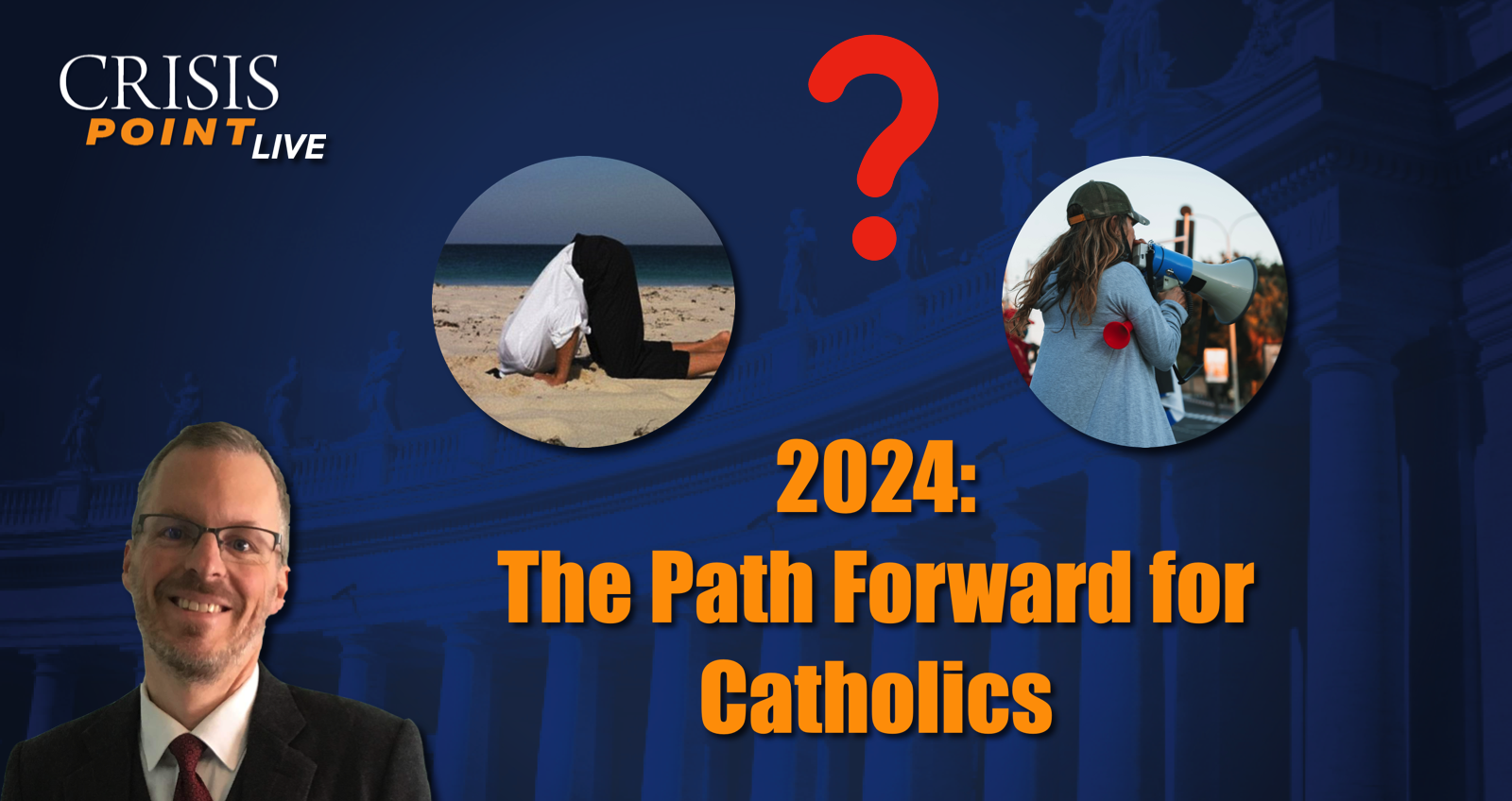 2024 The Path Forward For Catholics Crisis Magazine   New Thumbnail Image 2024 